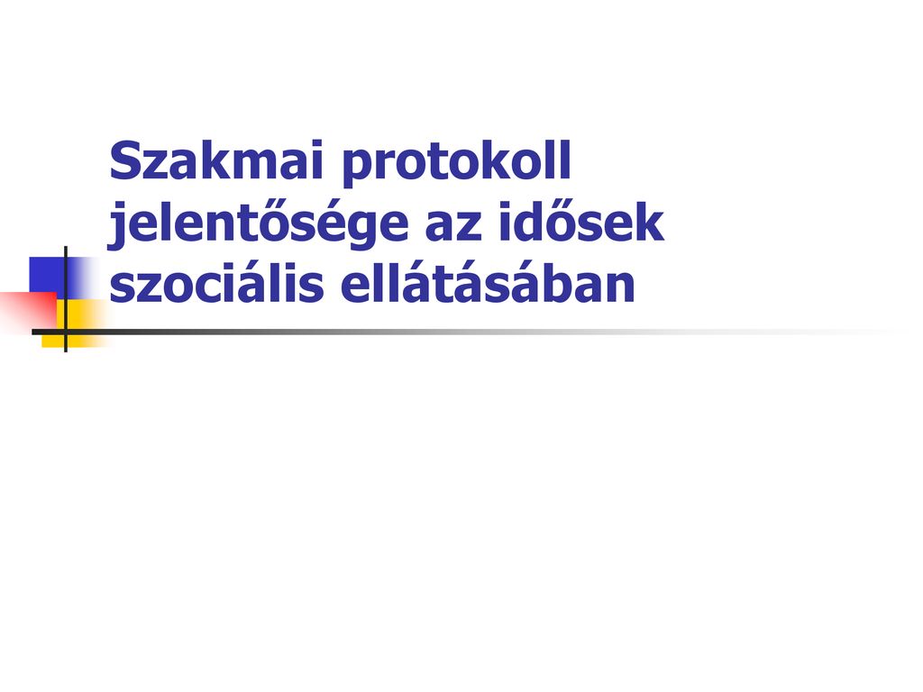 Szakmai protokoll ppt letölteni